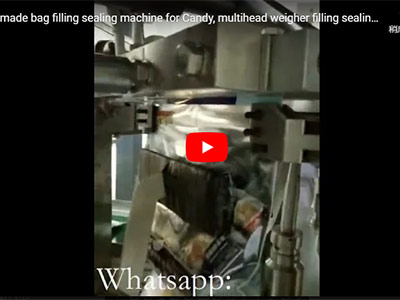 Pre-made bag filling sealing machine for Candy, multiheadweigher filling sealing machine